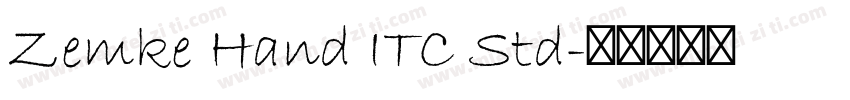 Zemke Hand ITC Std字体转换